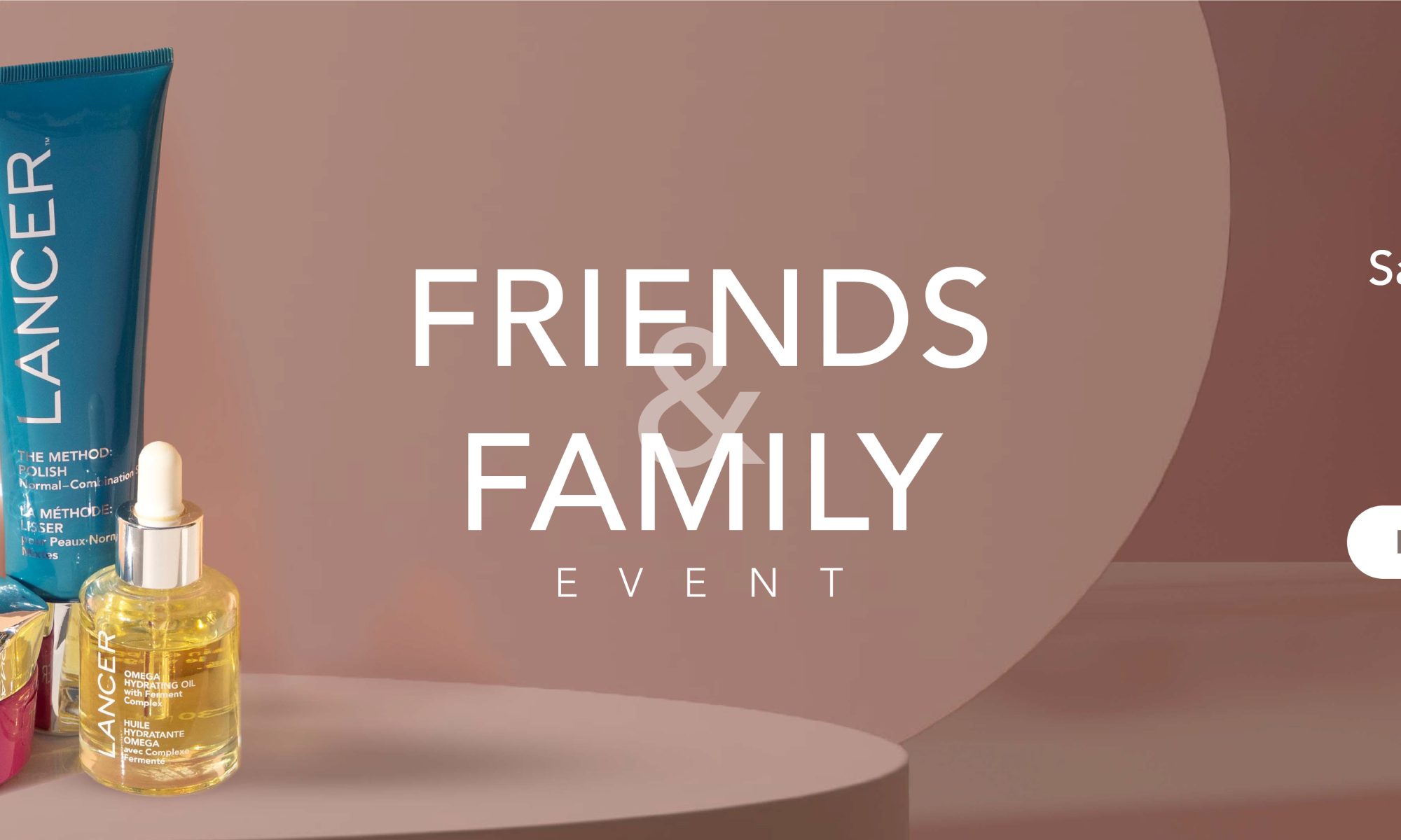 Friends & Family Event is Live!
